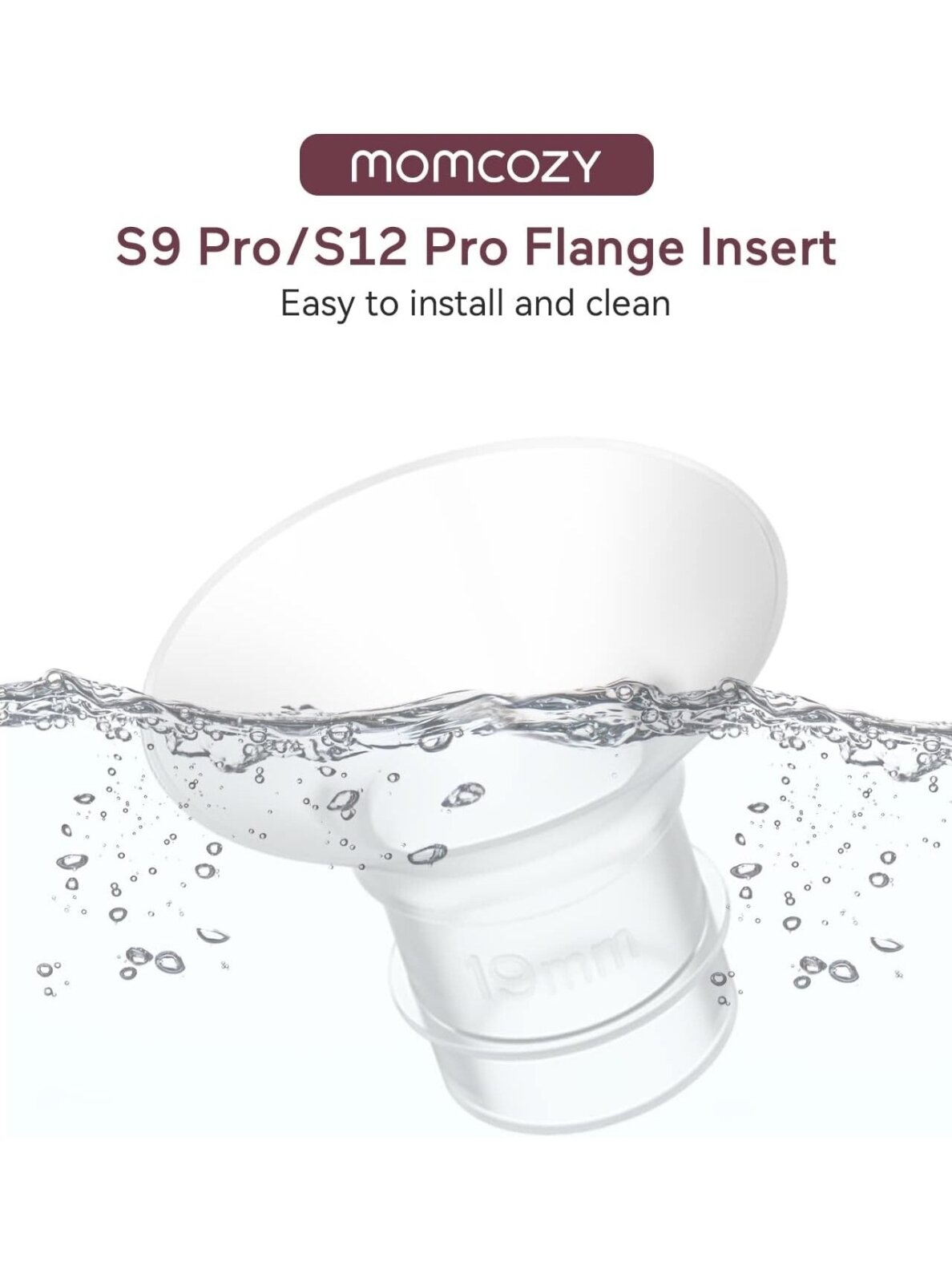 Momcozy Breast Pump Accessory for S9 Pro/S12 Pro Breast Pump, Flange Insert 19mm, 1 psc. 1 Momcozy Breast Pump Accessory for S9 Pro/S12 Pro Breast Pump, Flange Insert 19mm, 1 psc. 1